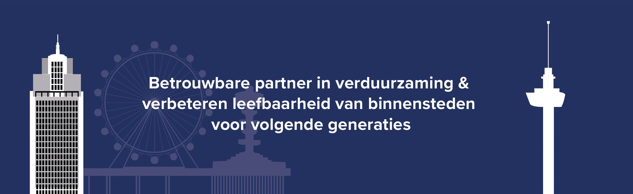 SND Vastgoed - Betrouwbare partner in verduurzaming & verbeteren leefbaarheid van binnensteden voor volgende generaties.